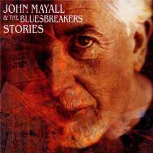 John Mayall & The Bluesbreakers - Stories FLAC album