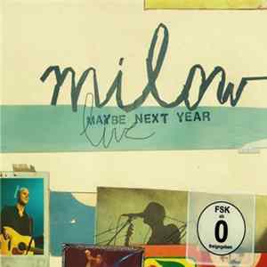 Milow - Maybe Next Year FLAC album