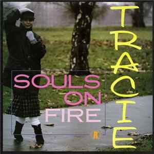 Tracie - Souls On Fire FLAC album