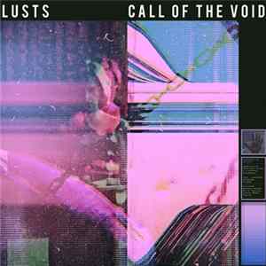 Lusts - Call Of The Void FLAC album