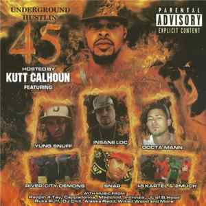 Various - Underground Hustlin' 45 FLAC album