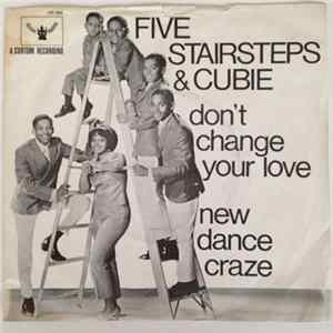 Five Stairsteps & Cubie - Don't Change Your Love FLAC album
