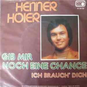 Henner Hoier - Gib Mir Noch Eine Chance FLAC album
