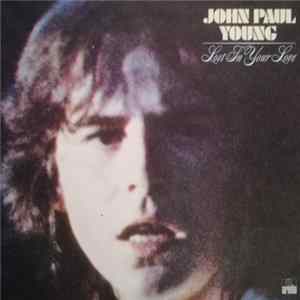 John Paul Young - Lost In Your Love FLAC album