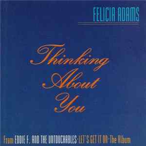 Felicia Adams - Thinking About You FLAC album