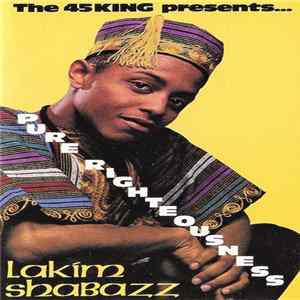 Lakim Shabazz - Pure Righteousness FLAC album