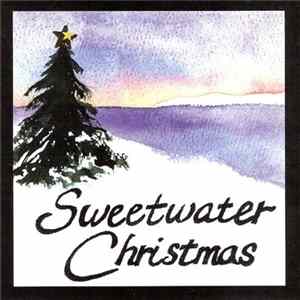 Sweetwater Christmas - Sweetwater Christmas 1999 FLAC album