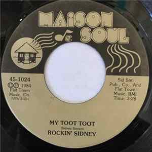 Rockin' Sidney - My Toot Toot FLAC album