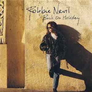 Robbie Nevil - Back On Holiday FLAC album
