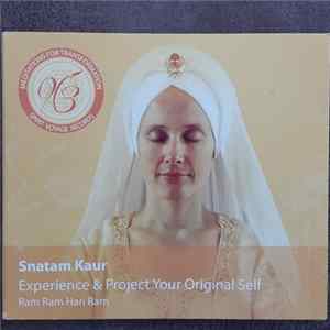 Snatam Kaur - Experience & Project Your Original Self FLAC album