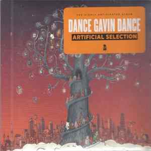 Dance Gavin Dance - Artificial Selection FLAC album