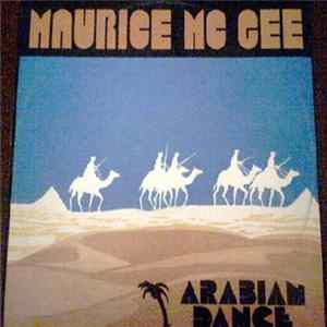 Maurice Mc Gee - Arabian Dance FLAC album