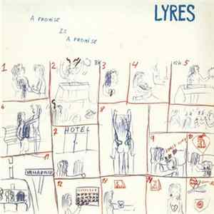 Lyres - A Promise Is A Promise FLAC album