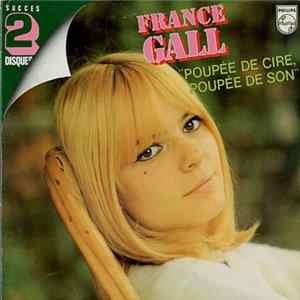 France Gall - Poupée De Cire, Poupée De Son FLAC album