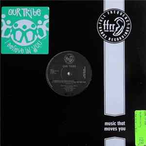 Our Tribe - I Believe In You FLAC album