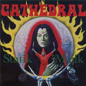 Cathedral - Statik Majik FLAC album