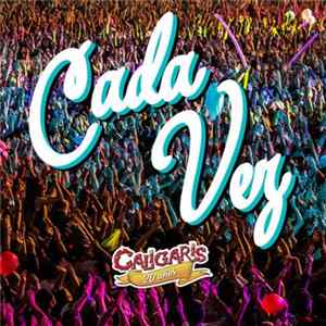 Los Caligaris - Cada Vez (En Vivo) FLAC album