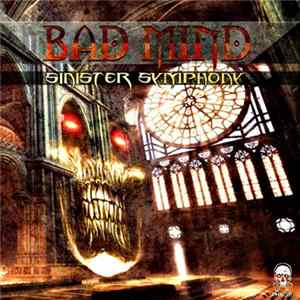 Bad Mind - Sinister Symphony FLAC album
