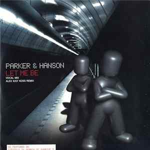Parker & Hanson - Let Me Be FLAC album