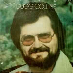 Dugg Collins - Dugg Collins FLAC album