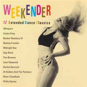 Various - Weekender - 12 Extended Dance Classics FLAC album