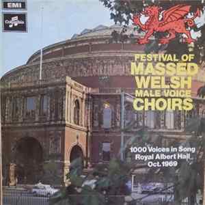 Various - Festival Of Massed Welsh Male Voice Choirs FLAC album