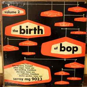 Various - The Birth Of Bop Volume 2 FLAC album