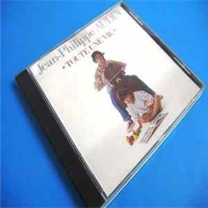 Jean-Philippe Audin - Toute Une Vie FLAC album