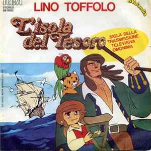 Lino Toffolo - L'Isola Del Tesoro FLAC album