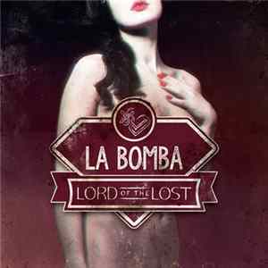 Lord Of The Lost - La Bomba FLAC album