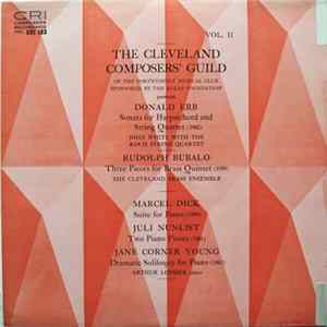 Donald Erb / Rudolph Bubalo / Marcel Dick / Juli Nunlist / Jane Corner Young - The Cleveland Composers' Guild Vol. II FLAC album