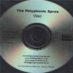 The Polyphonic Spree - Wait FLAC album