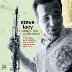 Steve Lacy - Soprano Sax & Reflections FLAC album