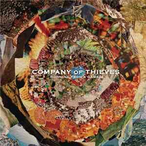 Company Of Thieves - Running From A Gamble FLAC album