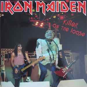 Iron Maiden - Killer On The Loose FLAC album