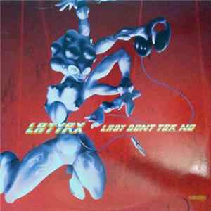 Latyrx - Lady Don't Tek No FLAC album