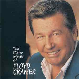 Floyd Cramer - The Piano Magic Of Floyd Cramer FLAC album