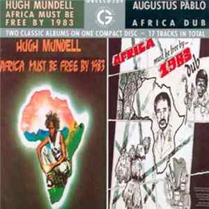 Hugh Mundell / Augustus Pablo - Africa Must Be Free By 1983 / Africa Dub FLAC album