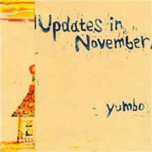 Yumbo - Updates In November FLAC album