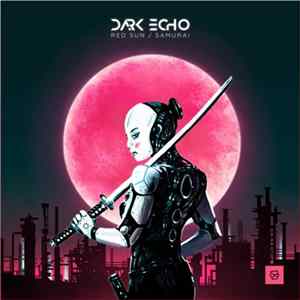 Dark Echo - Red Sun / Samurai FLAC album