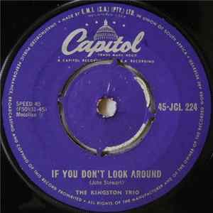 Kingston Trio - If You Don't Look Around FLAC album