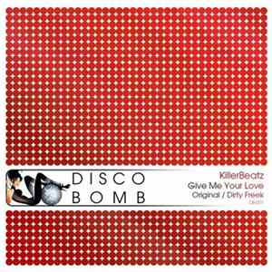 KillerBeatz - Give Me Your Love FLAC album
