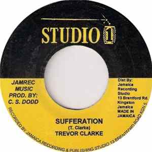 Trevor Clarke / Jackie Mittoo & Sound Dimension - Sufferation / Hi Jack FLAC album