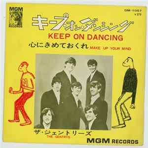 The Gentrys - Keep On Dancing / Make Up Your Mind FLAC album