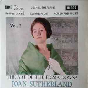 Joan Sutherland, Delibes, Gounod - The Art Of The Prima Donna Vol. 2 FLAC album