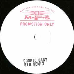 Cosmic Baby - Cosmic Babies (The GTO Remixes) FLAC album