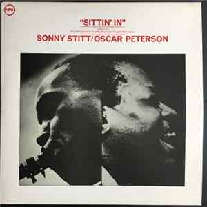Sonny Stitt / Oscar Peterson - Sittin' In FLAC album
