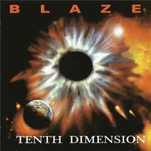 Blaze - Tenth Dimension FLAC album