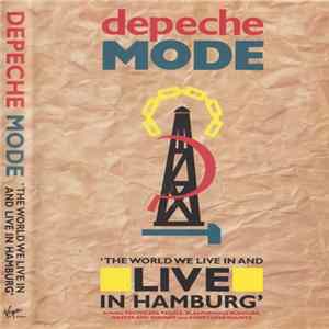 Depeche Mode - The World We Live In And Live In Hamburg FLAC album