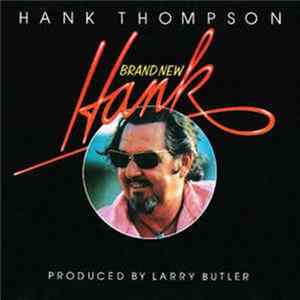Hank Thompson - Brand New Hank FLAC album